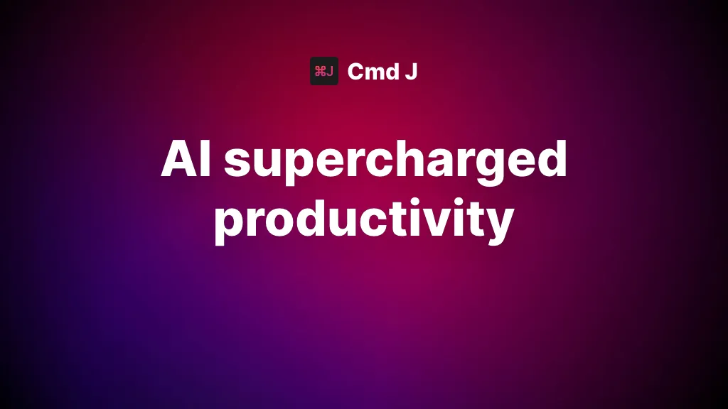 Cmd J Top AI tools